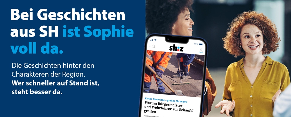 Bei Geschichten aus SH ist Sophie voll da.